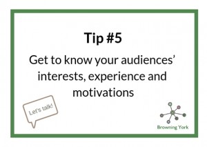 Sign showing Tip #5 Know your audience